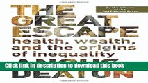 Read Books The Great Escape: Health, Wealth, and the Origins of Inequality E-Book Free