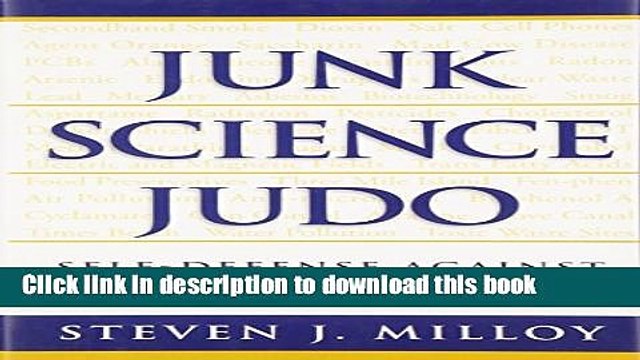 Download Books Junk Science Judo: Self-Defense against Health Scares and Scams PDF Free