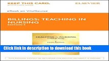 Read Teaching in Nursing - Elsevier eBook on VitalSource (Retail Access Card): A Guide for