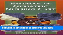 [PDF] Handbook of Geriatric Nursing Care [Download] Online