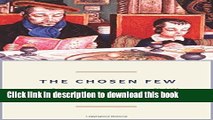 Read Books The Chosen Few: How Education Shaped Jewish History, 70-1492 (The Princeton Economic