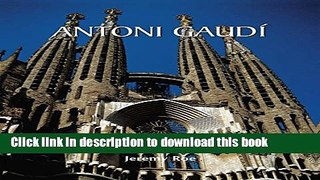Read Antoni GaudÃ­: Architect and Artist (Temporis Collection)  Ebook Free