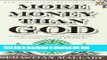 Read Books More Money Than God: Hedge Funds and the Making of a New Elite (Council on Foreign