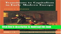 Read Books Transitions to Capitalism in Early Modern Europe (New Approaches to European History)