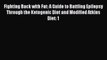 Read Fighting Back with Fat: A Guide to Battling Epilepsy Through the Ketogenic Diet and Modified