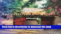 Read Architecture of Bali: A Source Book of Traditional and Modern Forms  Ebook Free