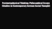 READ book Postmetaphysical Thinking: Philosophical Essays (Studies in Contemporary German