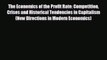READ book The Economics of the Profit Rate: Competition Crises and Historical Tendencies in