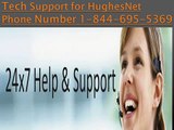1-844-695-5369 Get HughesNet Tech Support Phone Number