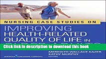 [PDF]  Nursing Case Studies on Improving Health-Related Quality of Life in Older Adults  [Read]