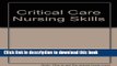 Download Critical Care Nursing Skills Ebook Free