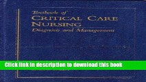 Download Textbook of Critical Care Nursing: Diagnosis and Management/Quick Critical Care Reference