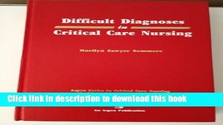 Read Difficult Diagnosis in Critical Care Nursing Ebook Free