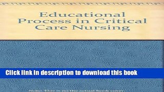 Read Educational Process in Critical Care Nursing Ebook Free
