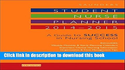 [PDF] Saunders Student Nurse Planner, 2014-2015 - Elsevieron VitalSource: A Guide to Success in