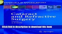 Download Cataract and Refractive Surgery (Essentials in Ophthalmology) Ebook Online