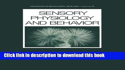 Read Sensory Physiology and Behavior Ebook Free