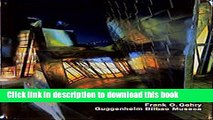 Download Frank O. Gehry, Museo Guggenheim Bilbao (Opus 32)  PDF Free