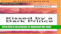 Read Books Kissed by a Dark Prince (Eternal Mates) PDF Online