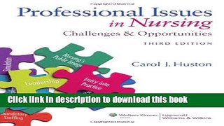 Read Professional Issues in Nursing: Challenges and Opportunities Ebook Free