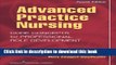 Download Advanced Practice Nursing: Core Concepts for Professional Role Development, Fourth