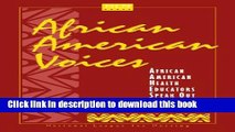 Read African American Voices: African American Health Educators Speak Out Ebook Free