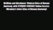 Read McMinn and Abrahams' Clinical Atlas of Human Anatomy: with STUDENT CONSULT Online Access