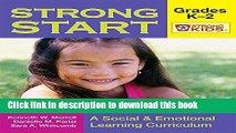 Read Strong Start - Grades K-2: A Social and Emotional Learning Curriculum (Strong Kids) (Strong