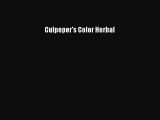 Free Full [PDF] Downlaod  Culpeper's Color Herbal  Full E-Book