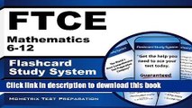 Download FTCE Mathematics 6-12 Flashcard Study System: FTCE Test Practice Questions   Exam Review