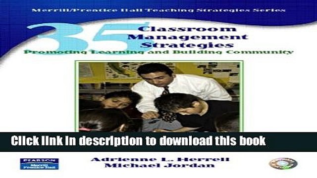Download 35 Classroom Management Strategies: Promoting Learning and Building Community PDF Free