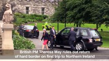 British PM rules out return of hard border in Northern Ireland