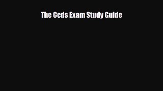 Download The Ccds Exam Study Guide PDF Online