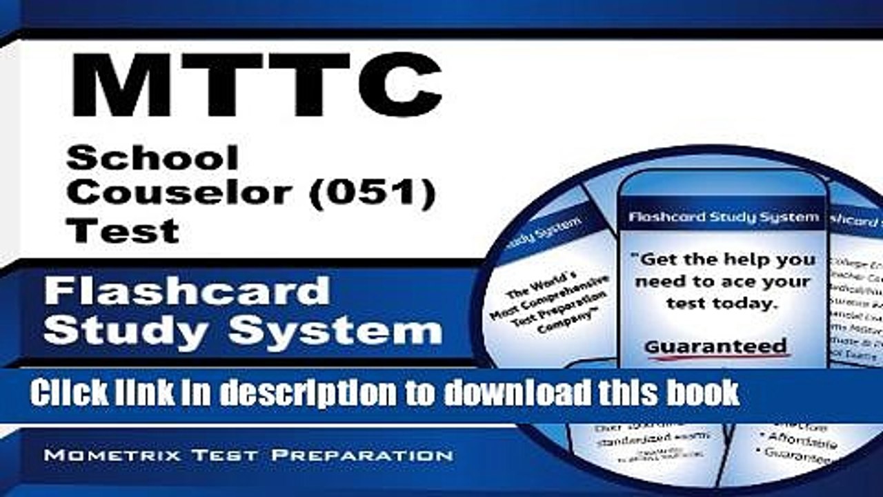 Read MTTC School Counselor (051) Test Flashcard Study System: MTTC Exam Practice Questions