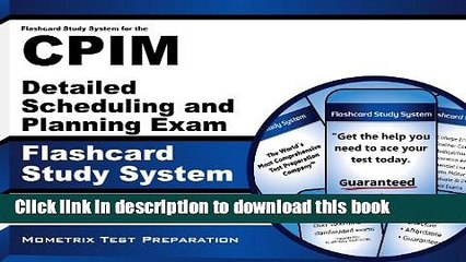 Read Flashcard Study System for the CPIM Detailed Scheduling and Planning Exam: CPIM Test Practice