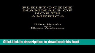 Read Books Pleistocene Mammals of North America ebook textbooks