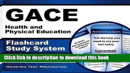 Read GACE Health and Physical Education Flashcard Study System: GACE Test Practice Questions