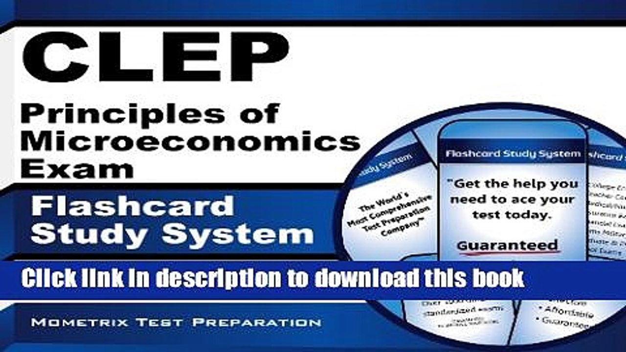 Read CLEP Principles of Microeconomics Exam Flashcard Study System: CLEP Test Practice Questions