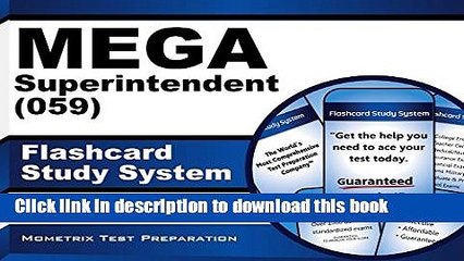 Read MEGA Superintendent (059) Flashcard Study System: MEGA Test Practice Questions   Exam Review
