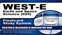 Read WEST-E Earth and Space Science (024) Flashcard Study System: WEST-E Test Practice Questions