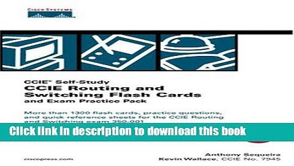 Read CCIE Routing and Switching Flash Cards and Exam Practice Pack (CCIE Self-Study) (Flash Cards