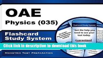Read OAE Physics (035) Flashcard Study System: OAE Test Practice Questions   Exam Review for the