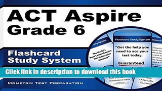 Read ACT Aspire Grade 6 Flashcard Study System: ACT Aspire Test Practice Questions   Exam Review