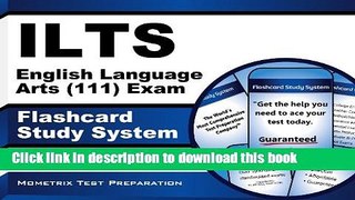 Read ILTS English Language Arts (111) Exam Flashcard Study System: ILTS Test Practice Questions