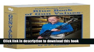 Download Books Blue Book of Gun Values: 32nd Edition PDF Free