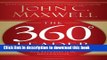 [Download] The 360 Degree Leader: Developing Your Influence from Anywhere in the Organization