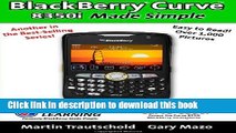 Read BlackBerry Curve 8350i Made Simple Ebook Free