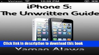 Read iPhone 5 Guide: The Unwritten iPhone 5 Manual PDF Online