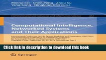 Download Computational Intelligence, Networked Systems and Their Applications: International