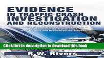 [PDF]  Evidence in Traffic Crash Investigation And Reconstruction: Identification, Interpretation